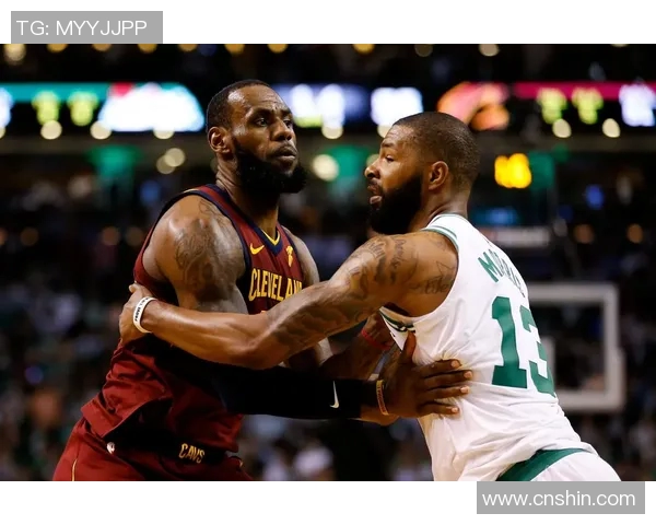 骑士与凯尔特人精彩对决集锦回顾展现篮球魅力与激烈竞争