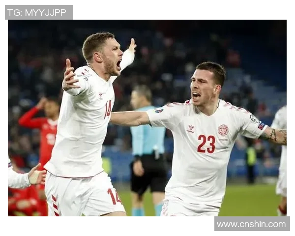 瑞士与丹麦足球对决分析及竞彩推荐策略详解